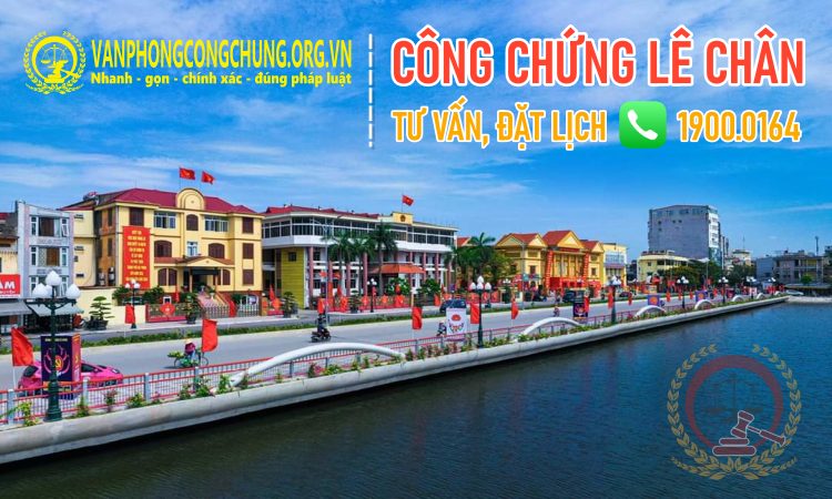 Số điện thoại văn phòng công chứng Lê Chân