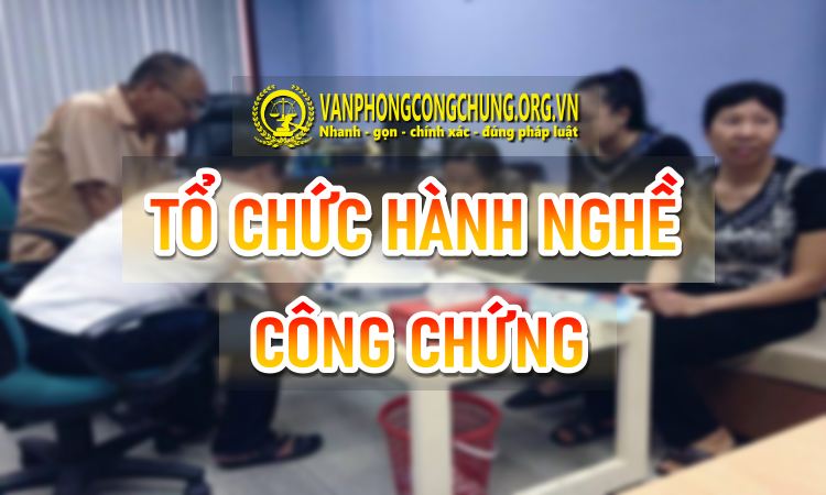 Các thách thức trong quản trị tổ chức hành nghề công chứng