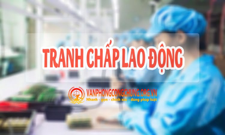 Tranh chấp lao động