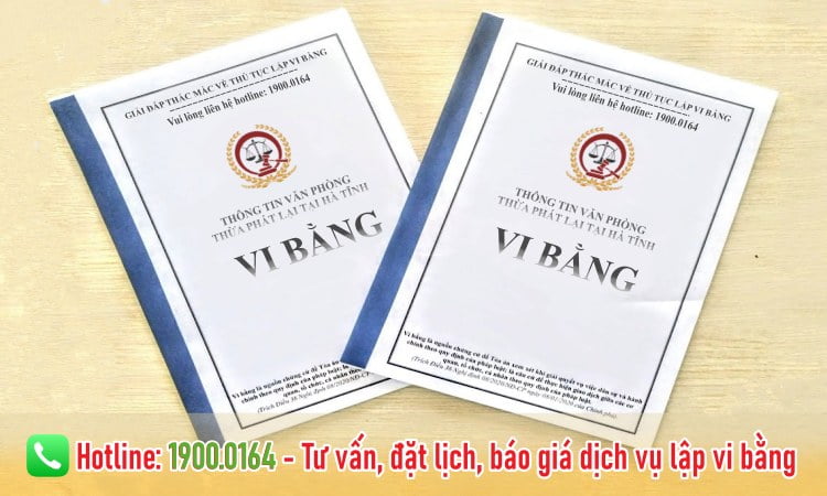 Lập vi bằng ở Văn phòng Thừa phát lại Hà Tĩnh