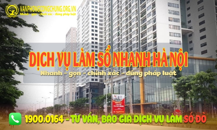 Dịch vụ làm sổ đỏ nhanh tại Hà Nội