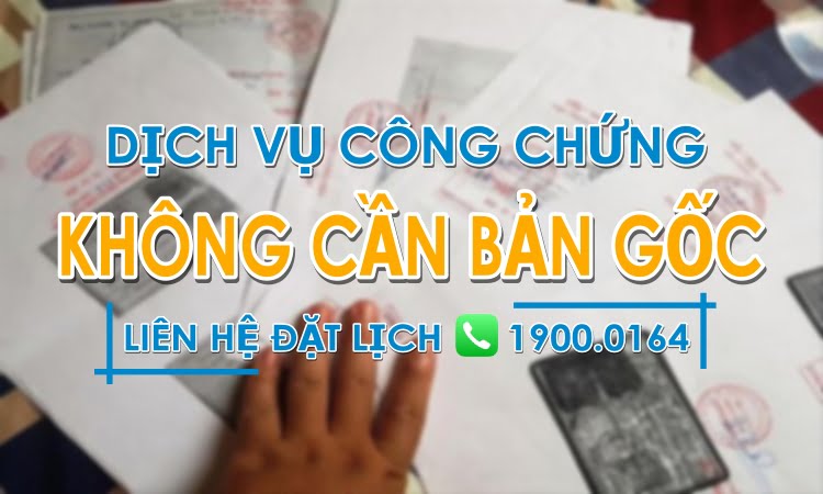 Công chứng không cần bản gốc Cam Ranh