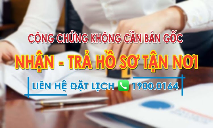 Dịch vụ công chứng không cần bản gốc ở Xuyên Mộc