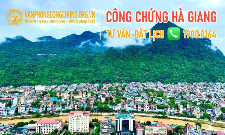 Dịch vụ công chứng ở TP.Hà Giang