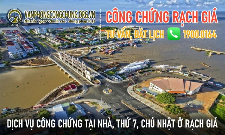 Số điện thoại Văn phòng công chứng TP Rạch Giá