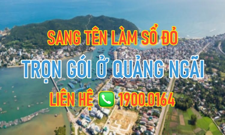 Dịch vụ sang tên - làm sổ đỏ nhanh Mộ Đức