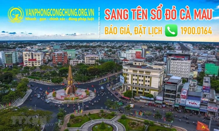 Dịch vụ sang tên sổ đỏ Cái Nước