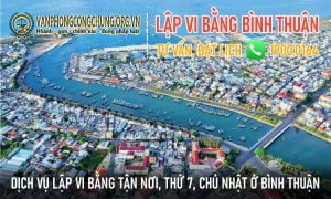 Dịch vụ thừa phát lại lập vi bằng ở Bình Thuận