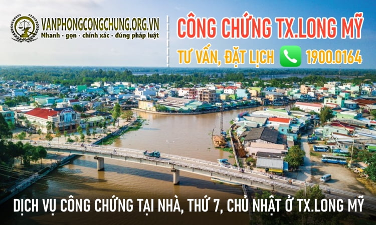 Văn phòng công chứng Thị xã Long Mỹ - Hậu Giang