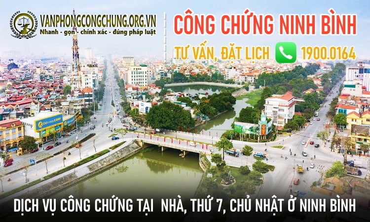 Văn phòng công chứng thứ 7, chủ nhật ở Ninh Bình