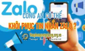 Công an có khôi phục được tin nhắn Zalo không?