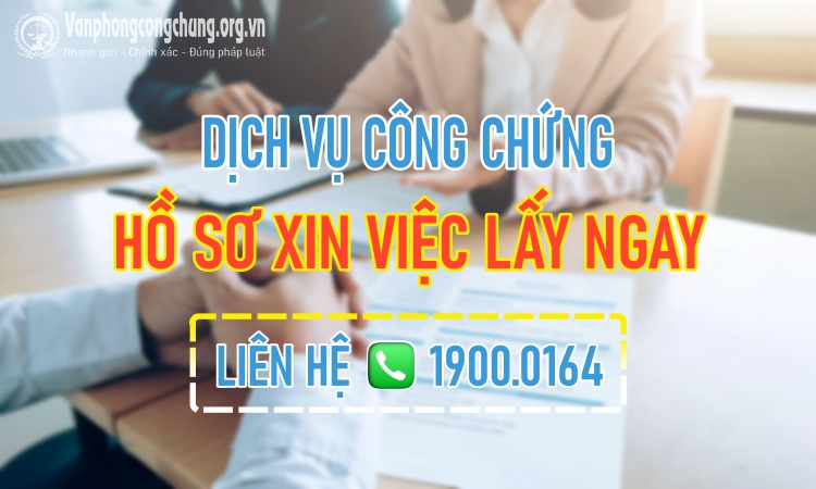 Dịch vụ công chứng hồ sơ xin việc Trảng Bom