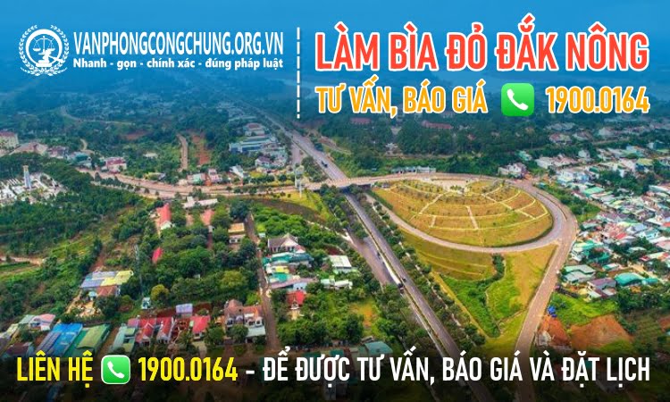 Dịch vụ công chứng sang tên - làm bìa đỏ Đắk Nông