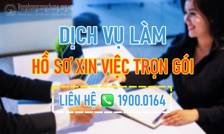 Dịch vụ làm hồ sơ xin việc trọn gói