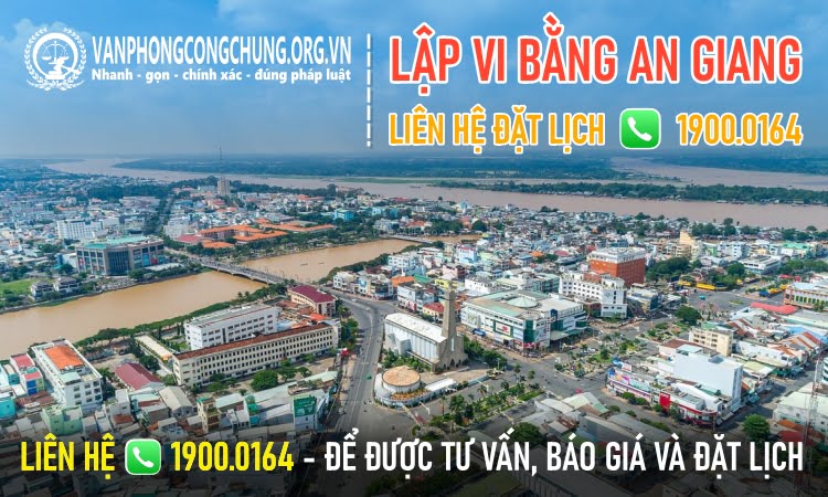 Dịch vụ thừa phát lại lập vi bằng An Giang