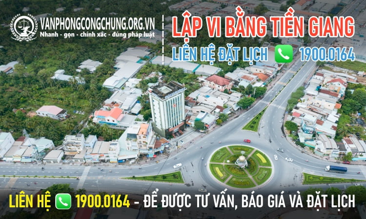 Dịch vụ thừa phát lại lập vi bằng Tiền Giang