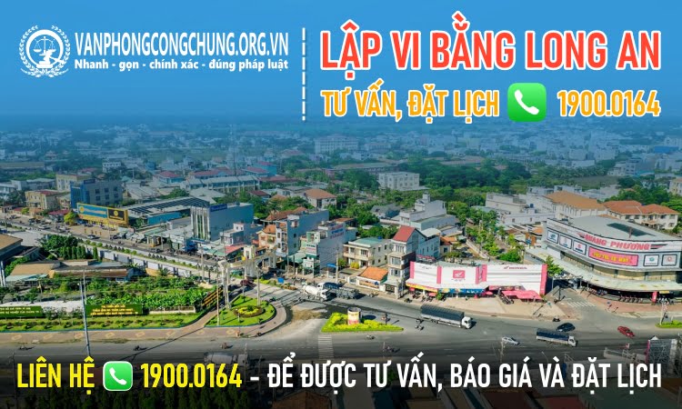 Dịch vụ thừa phát lại lập vi bằng ở Long An