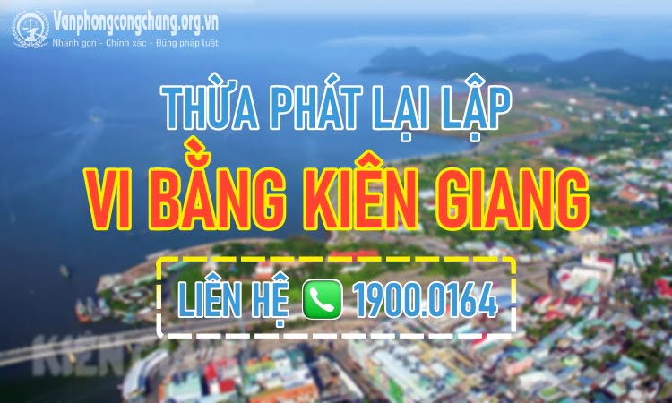 Lập vi bằng Kiên Giang