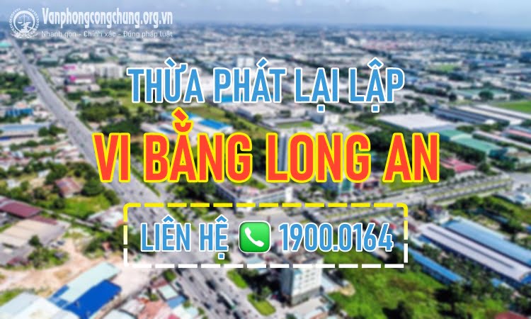 Lập vi bằng Long An