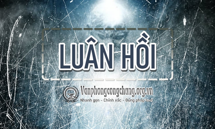 Luân hồi là gì?