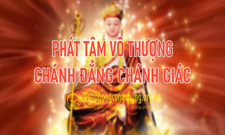 Phát tâm vô thượng Chánh đẳng Chánh giác