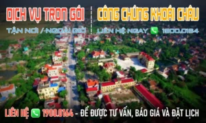 Văn phòng công chứng Khoái Châu - Hưng Yên