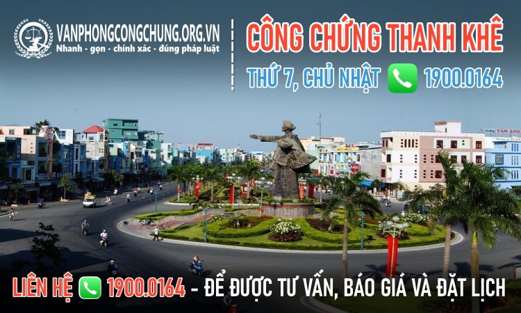 Văn phòng công chứng Thanh Khê làm việc thứ 7, chủ nhật