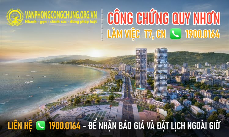 Văn phòng công chứng làm việc thứ 7, chủ nhật ở Quy Nhơn - Bình Định