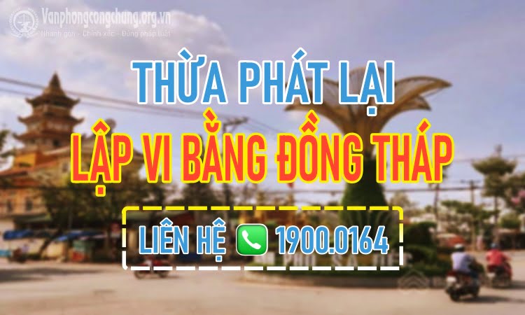 Văn phòng thừa phát lại Đồng Tháp