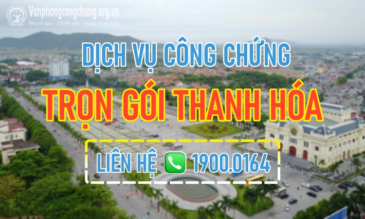 Dịch vụ công chứng trọn gói ở Quan Sơn