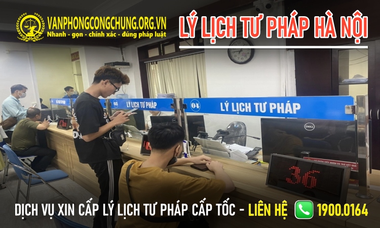 Dịch vụ làm lý lịch tư pháp số 1, 2 Hà Nội