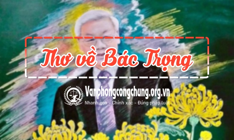 Thơ hay về Bác Trọng