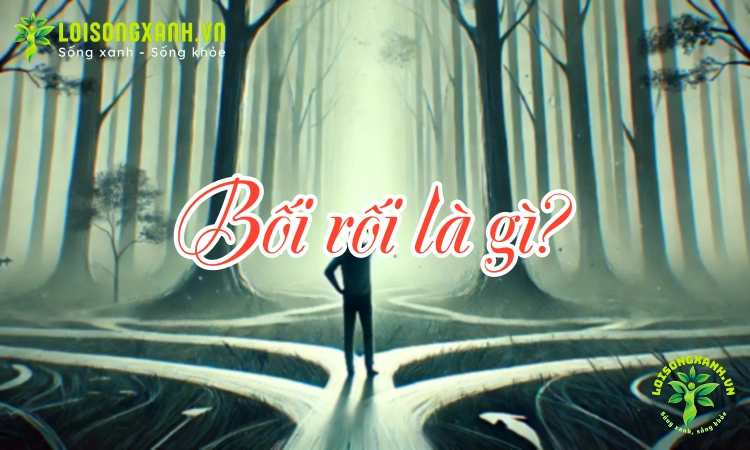 Bối rối là gì? - Hình ảnh minh họa